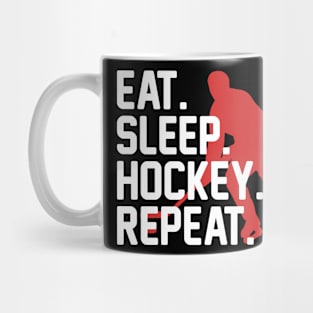 Eat Sleep Hockey Repeat Mug